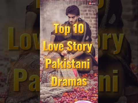 Top 10 Love Story Pakistani Dramas #toppakistanidramas #pakistanidramas #lovestorypakistanidramas