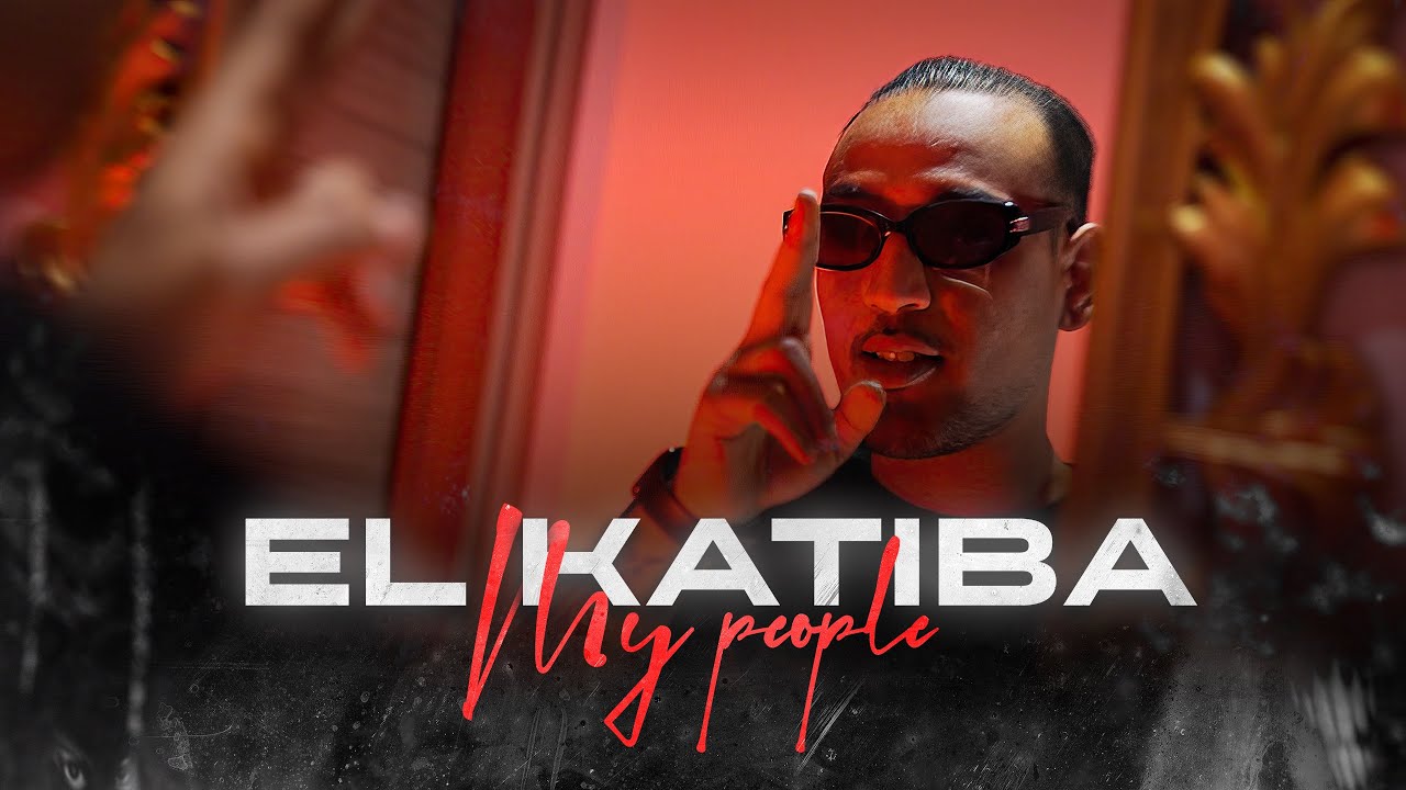 EL KATIBA - My People 🎶 Official Music Video