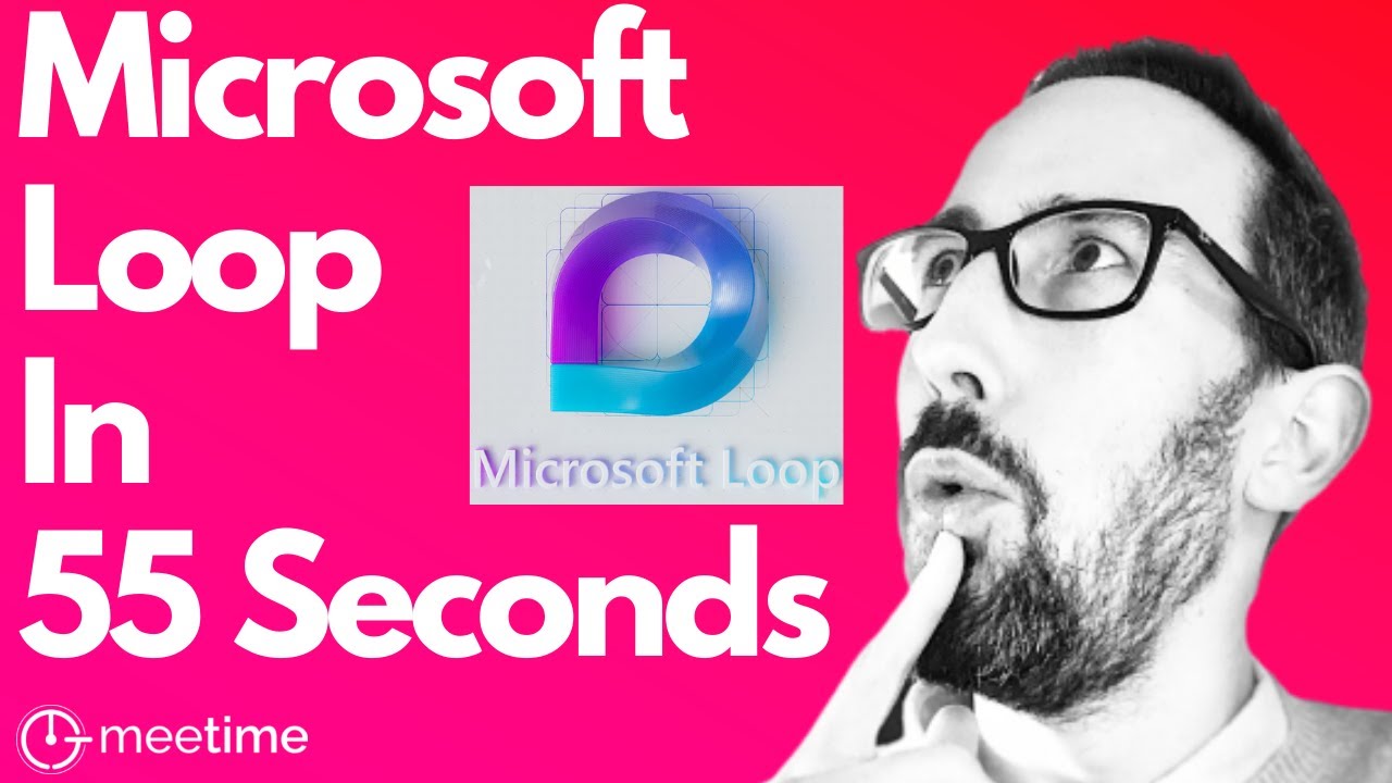 Microsoft Loop in 55 Seconds ⏱️