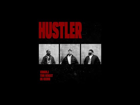 Kwam.E & Tom Hengst (CONCRETE COWBOYS) feat. OG Keemo - HUSTLER (prod. by Skew)