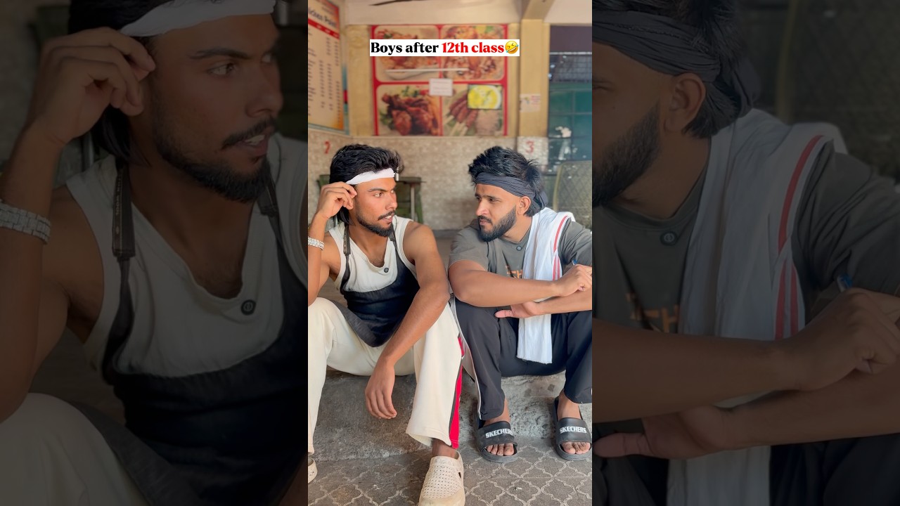 Boys After 12th Grade 🤣