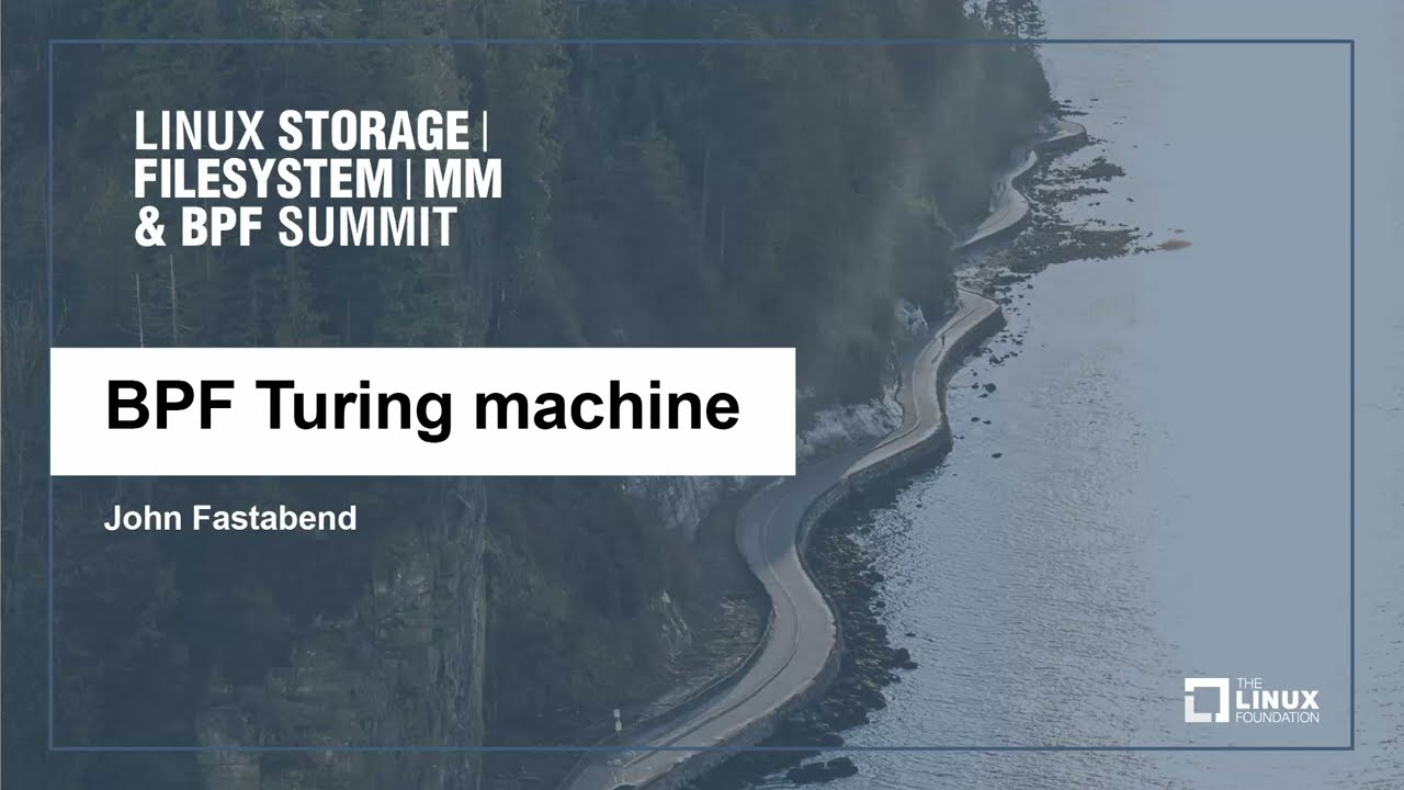 Exploring the BPF Turing Machine by John Fastabend 🖥️