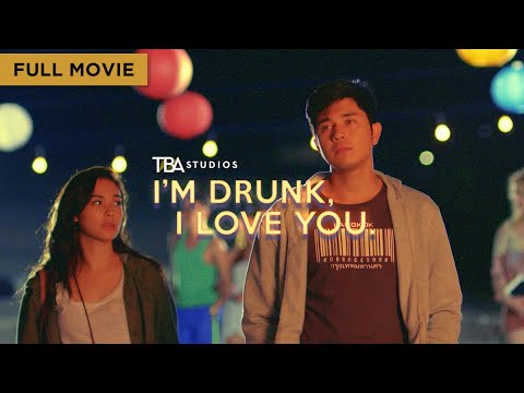 I'm Drunk, I Love You (2017) | Maja Salvador & Paulo Avelino