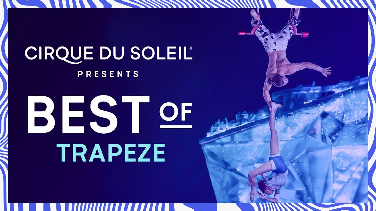 Top Trapeze Acts | Cirque du Soleil Highlights 🎪