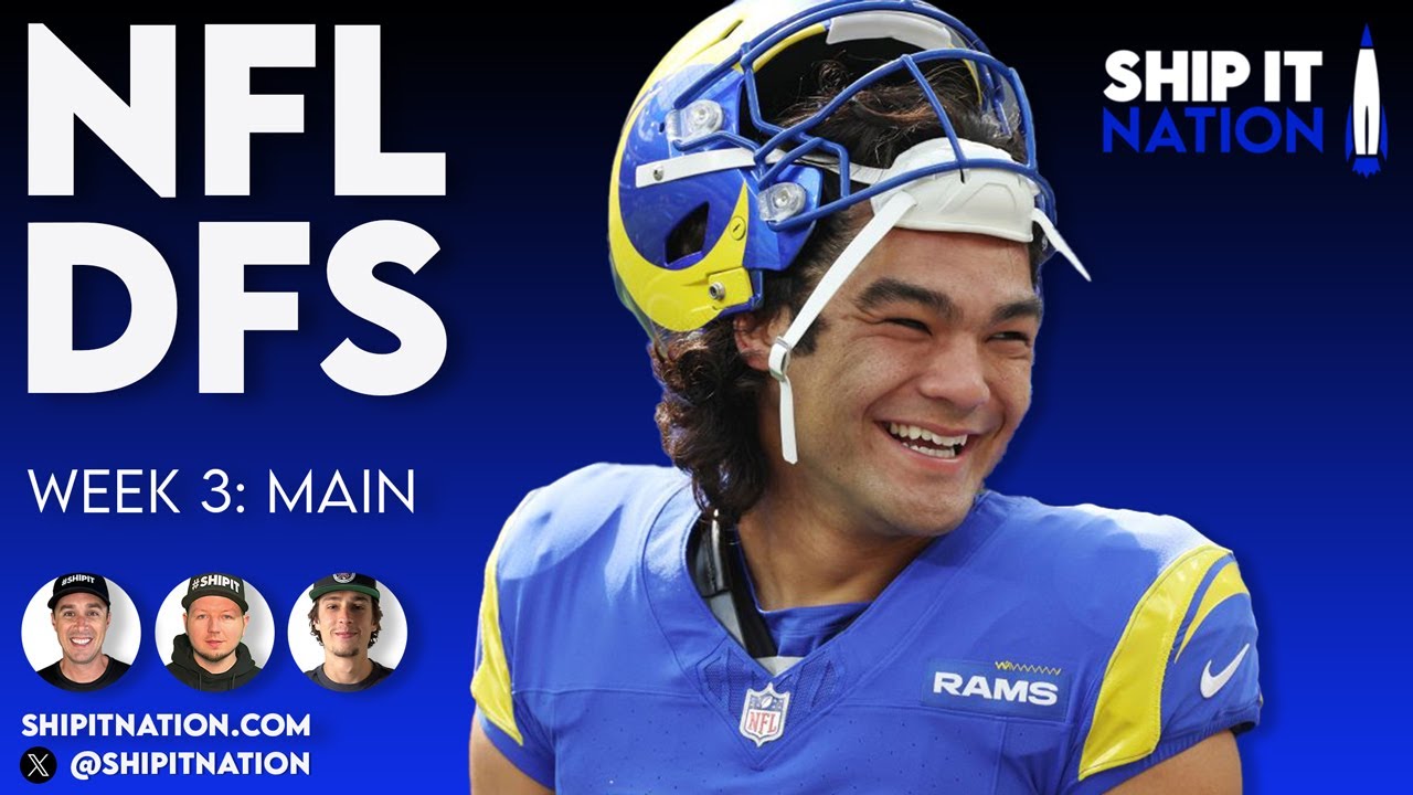 NFL Week 3 Main Slate | September 21, 2025 | DraftKings & FanDuel DFS Picks, Plays, and Strategy