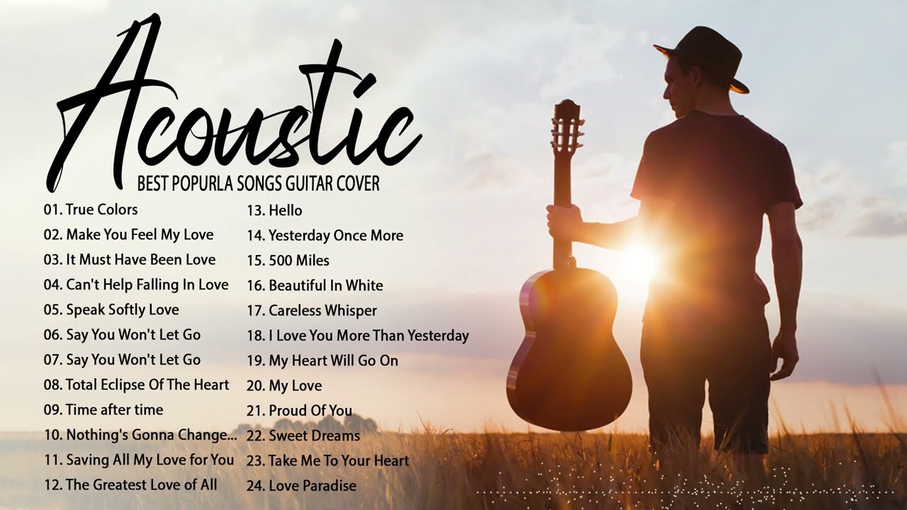 Top Acoustic Guitar Love Songs of 2022 🎸