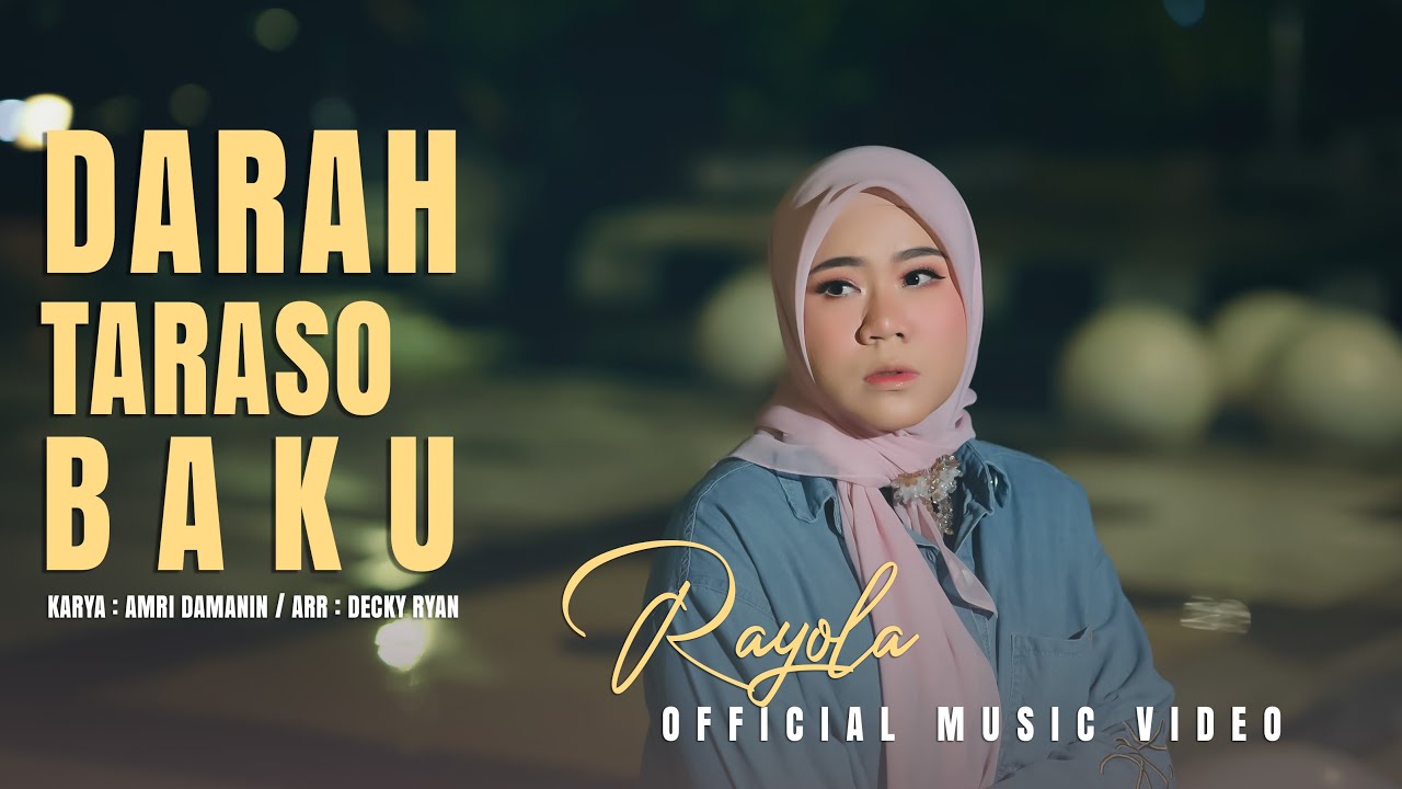 Rayola β Darah Taraso Baku | Minang Music Video πΆ