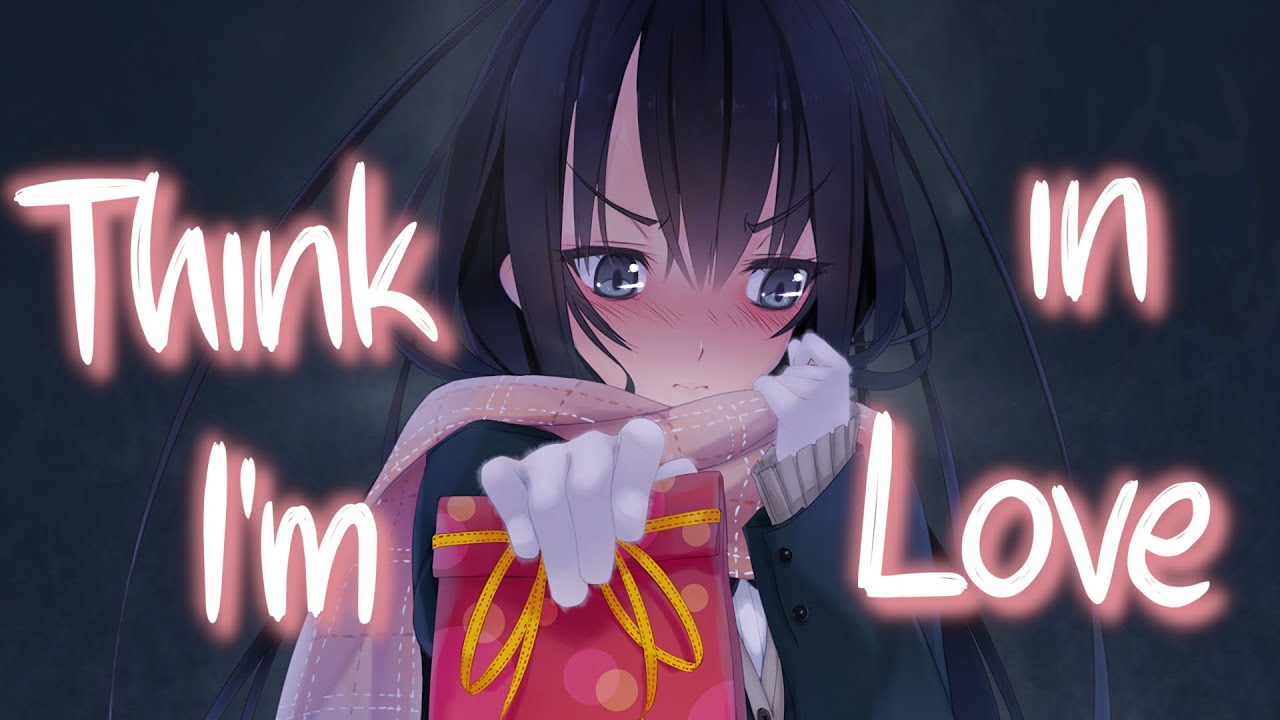 Nightcore Remix: I Think I'm In Love by Kat Dahlia 🎶 (Lyrics)