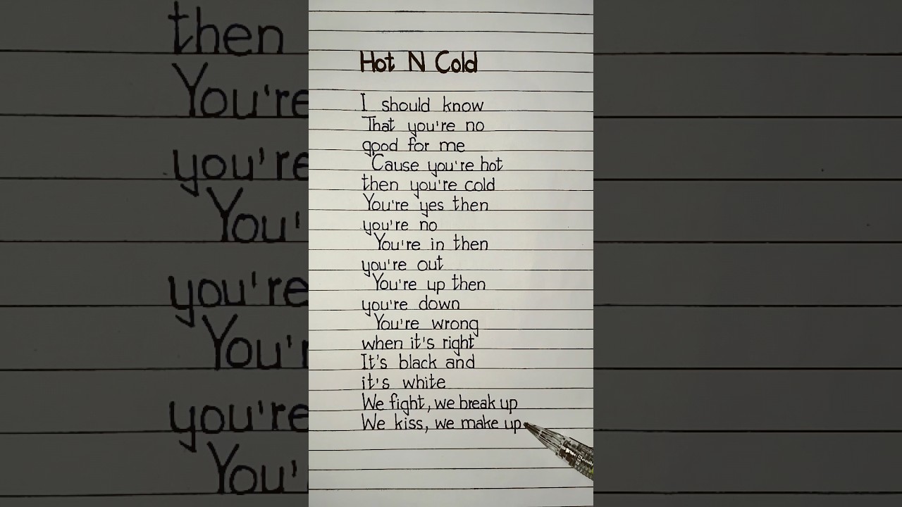 Katy Perry Hot N Cold Lyrics ๐ถ