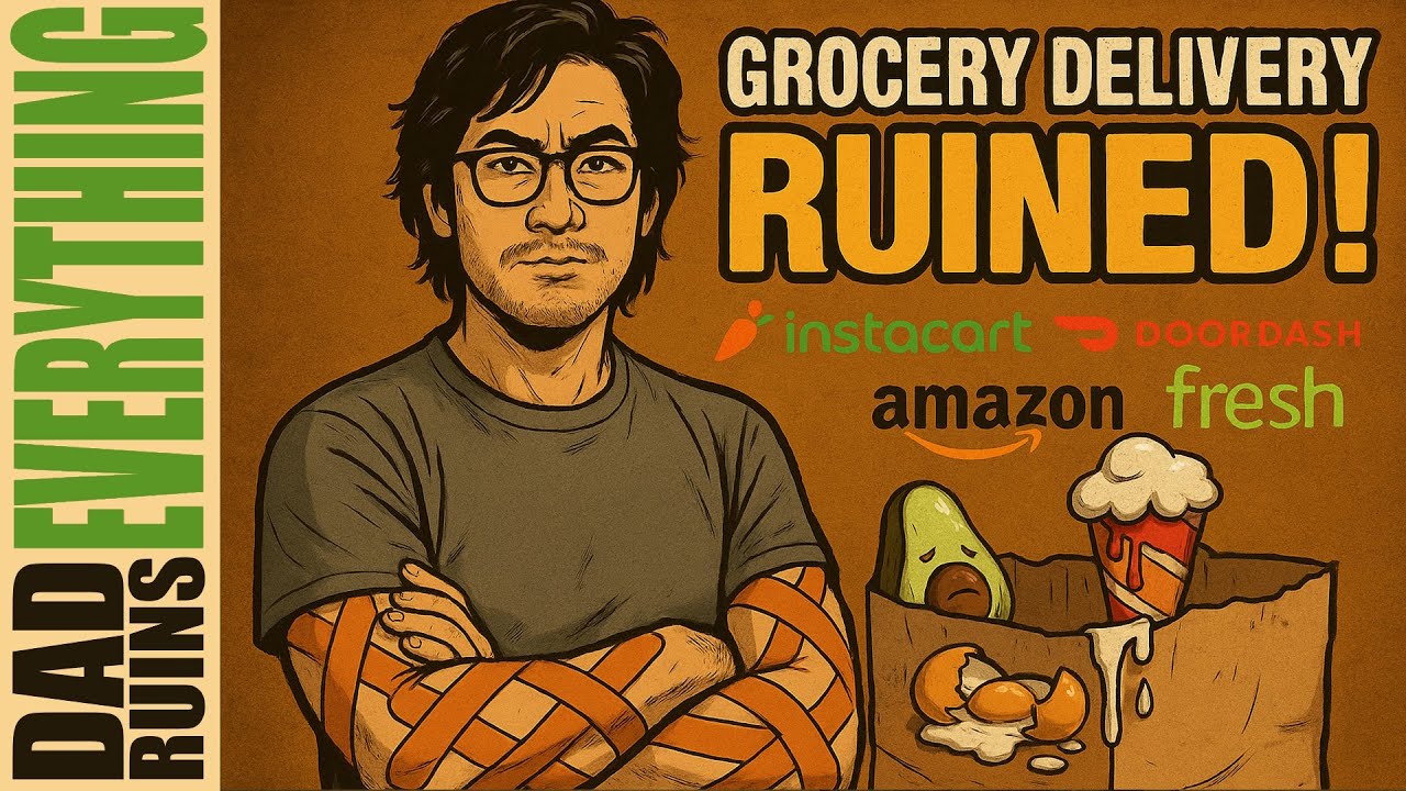 Why Instacart, Amazon, and DoorDash Fail Everyone - Dad Ruins Grocery Delivery Services