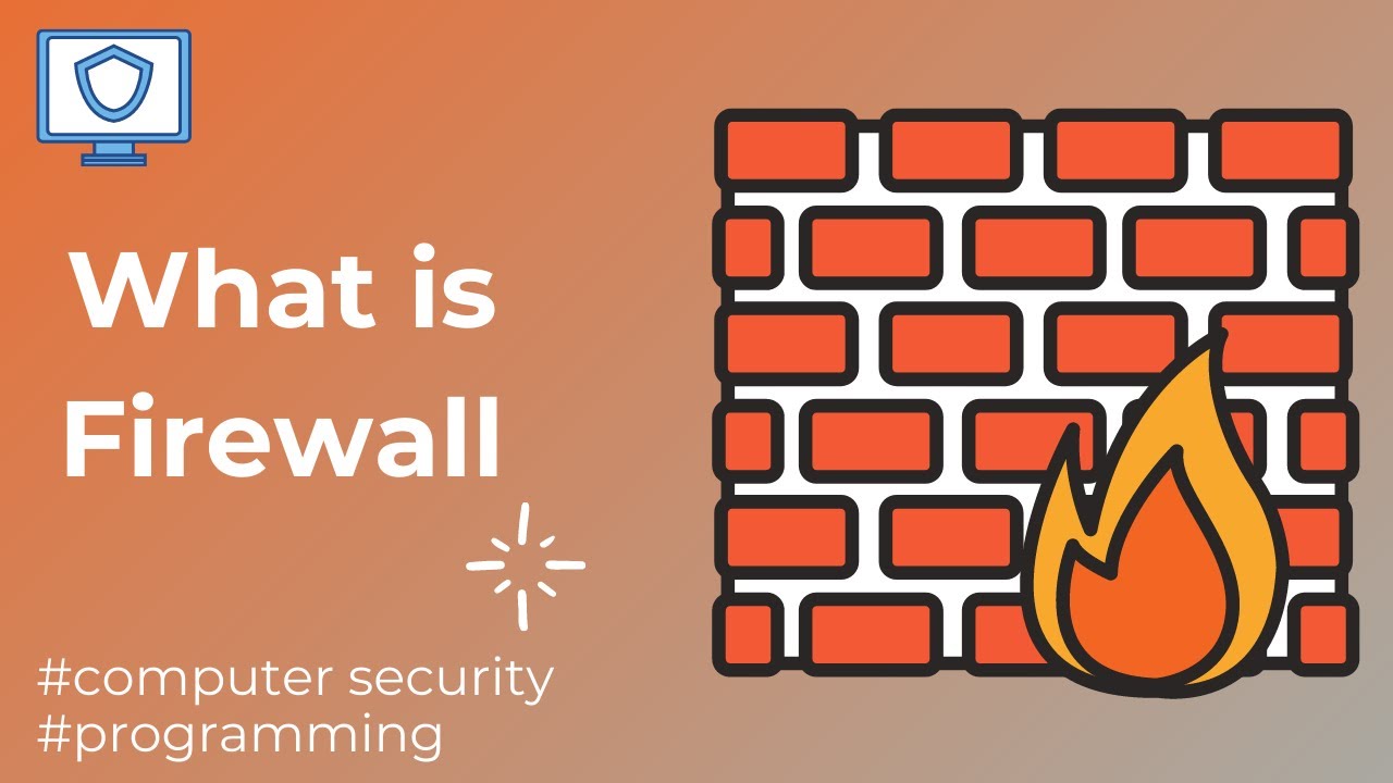 Firewall Explained: Protect Your Network π₯