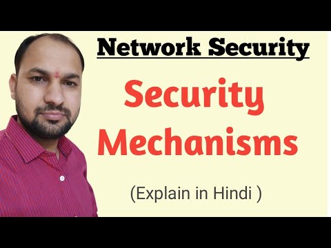 Security Mechanism | Types of Security Mechanisms explain..