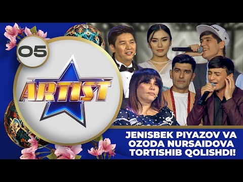 Artist 3-mavsum 5-son JENISBEK PIYAZOV VA OZODA NURSAIDOVA TORTISHIB QOLISHDI! (04.06.2023)