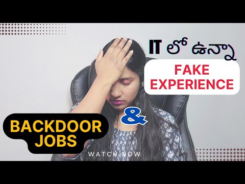 Fake Experience & Backdoor Jobs in IT (Telugu) 💻