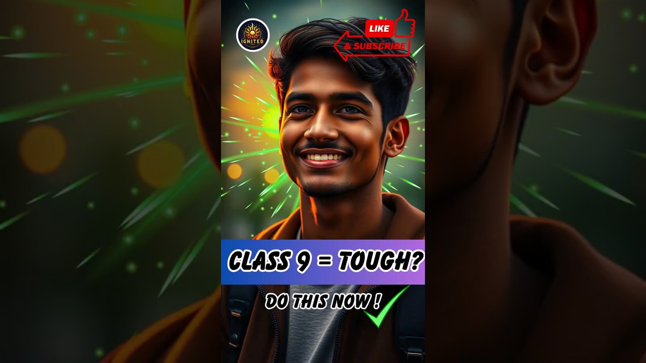 Class 9 Study Tips 📚 Easy Strategies to Excel & Stay Confident