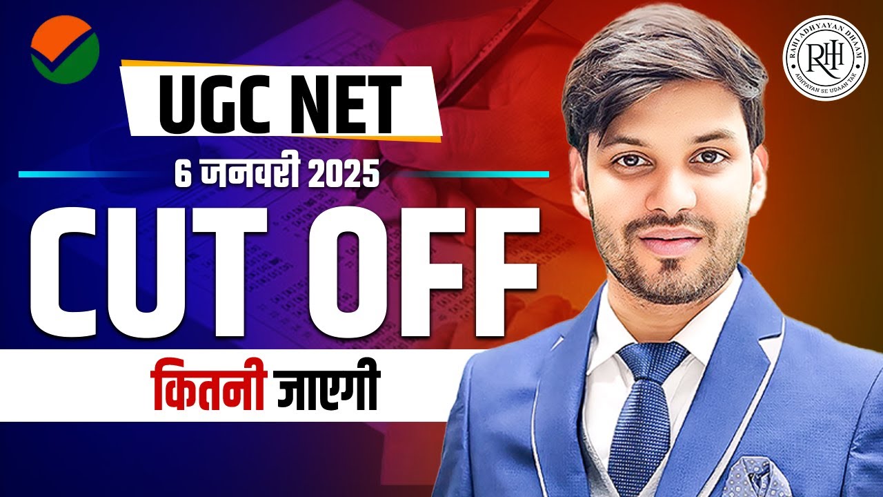 UGC NET 6 Jan 2025 Cut Off | Hindi | JRF & NET Expected Cut Off | Dr. Ram Mishra