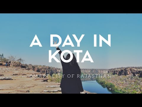 A day in KOTA - Travel Vlog