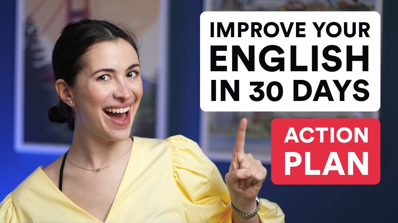 30-Day Action Plan to Improve Your English 🇺🇸
