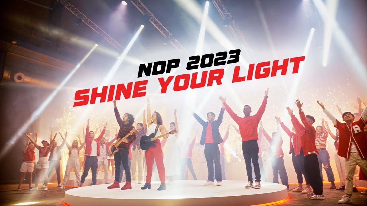NDP 2023 Theme Song - Shine Your Light ✨