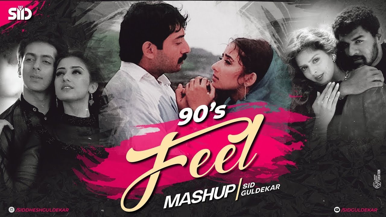 90's Love & Hit Songs Mashup 🎶
