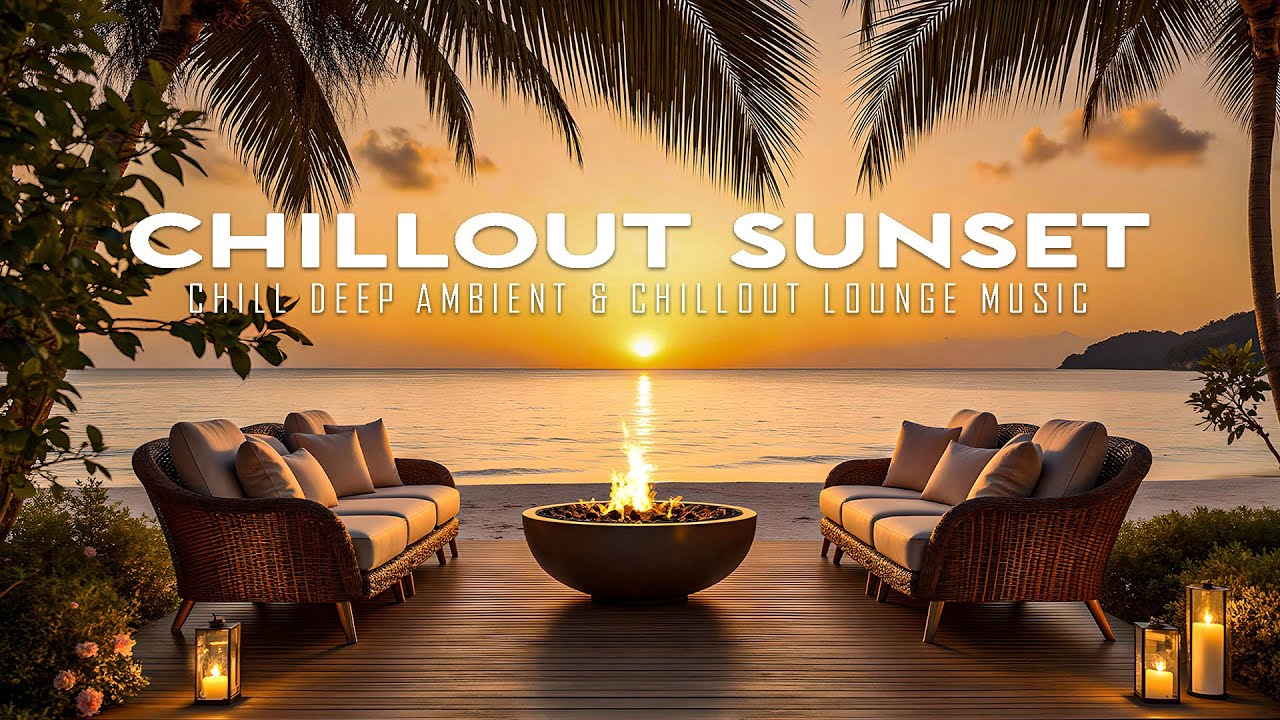 Lounge Music 2025: Sunset at the Resort 🌅