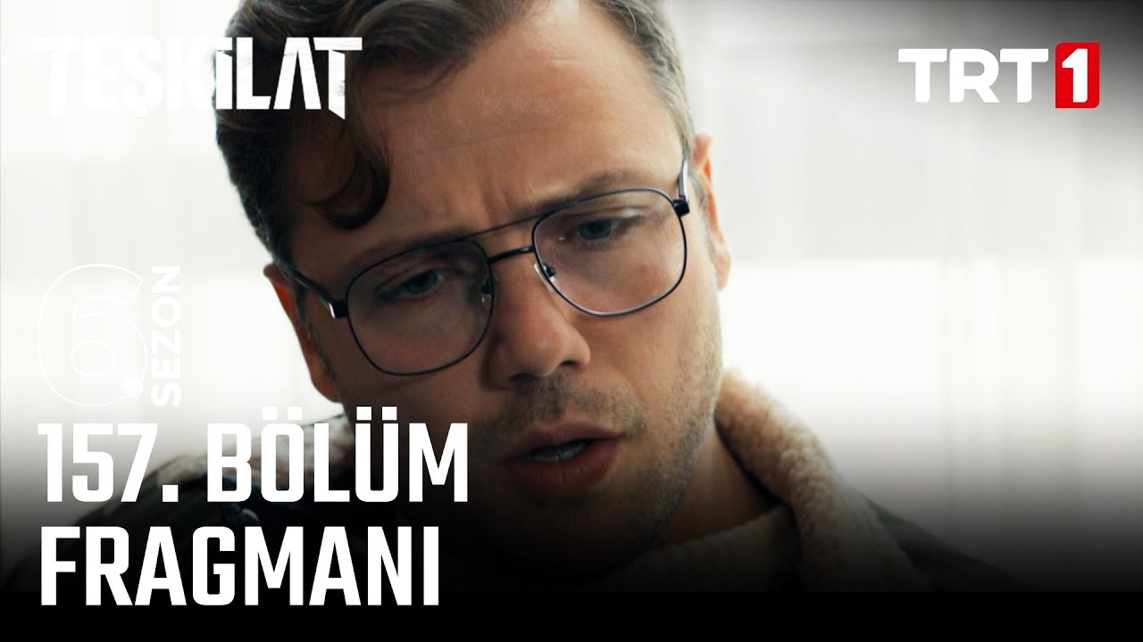 Teşkilat 157. Bölüm Fragmanı - Bu Pazar TRT1'de Heyecan Dorukta! 🎬