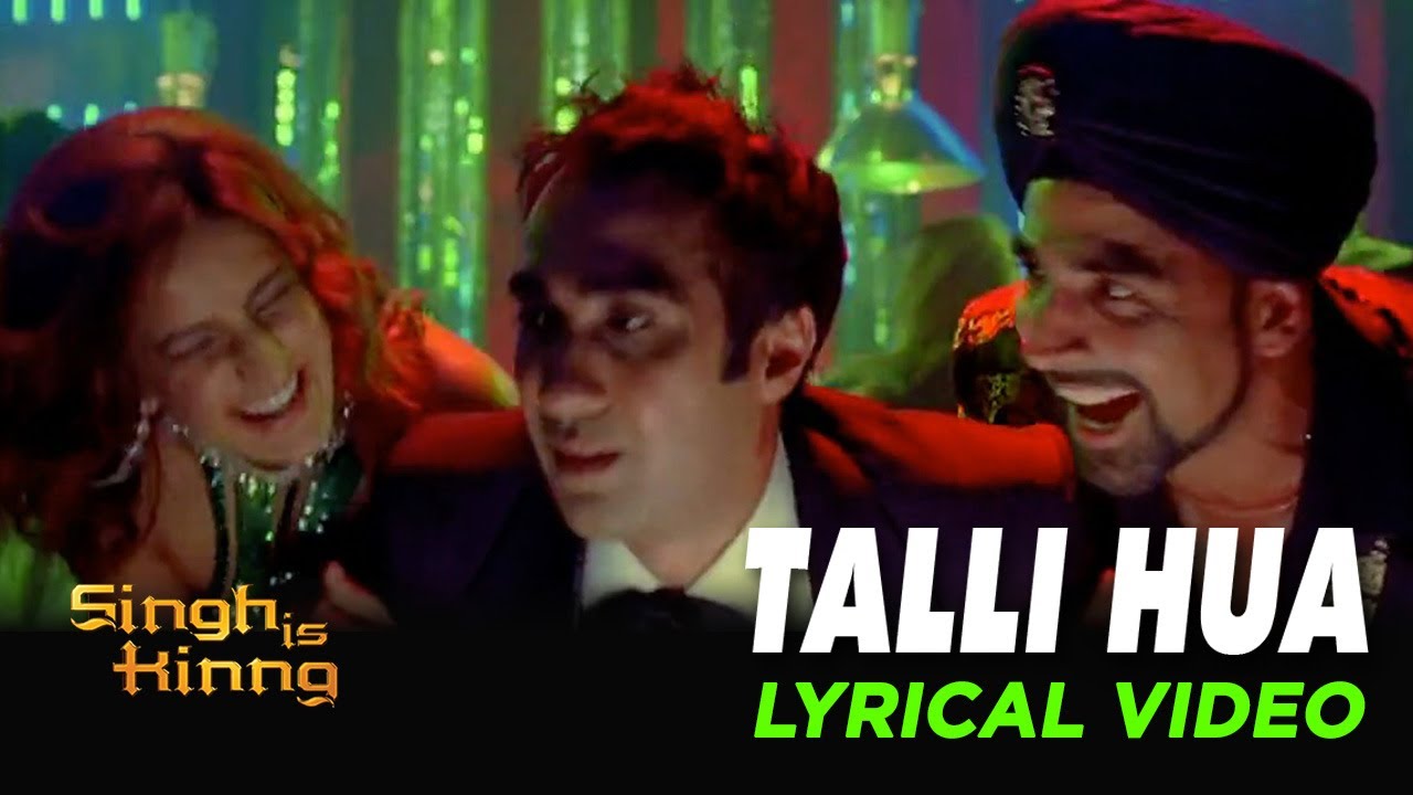 Talli Hua Lyrical Video | Singh Is Kinng 🎶
