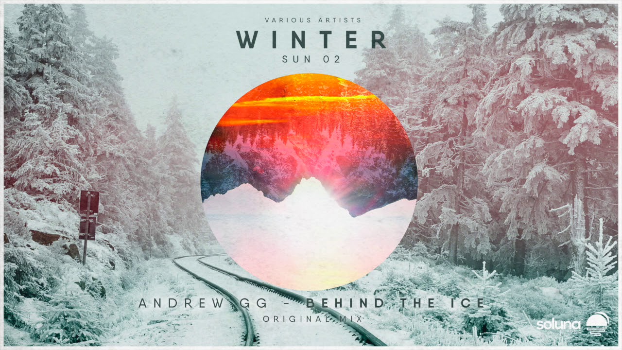Andrew GG - Behind the Ice 🎵