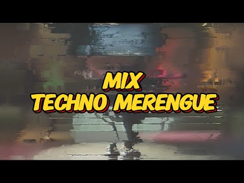 MIX TECHNO MERENGUE ✌️ (Los Melódicos, Natusha, Los Fantasmas del Caribe, Lisa M, Miguel Moly y Más)