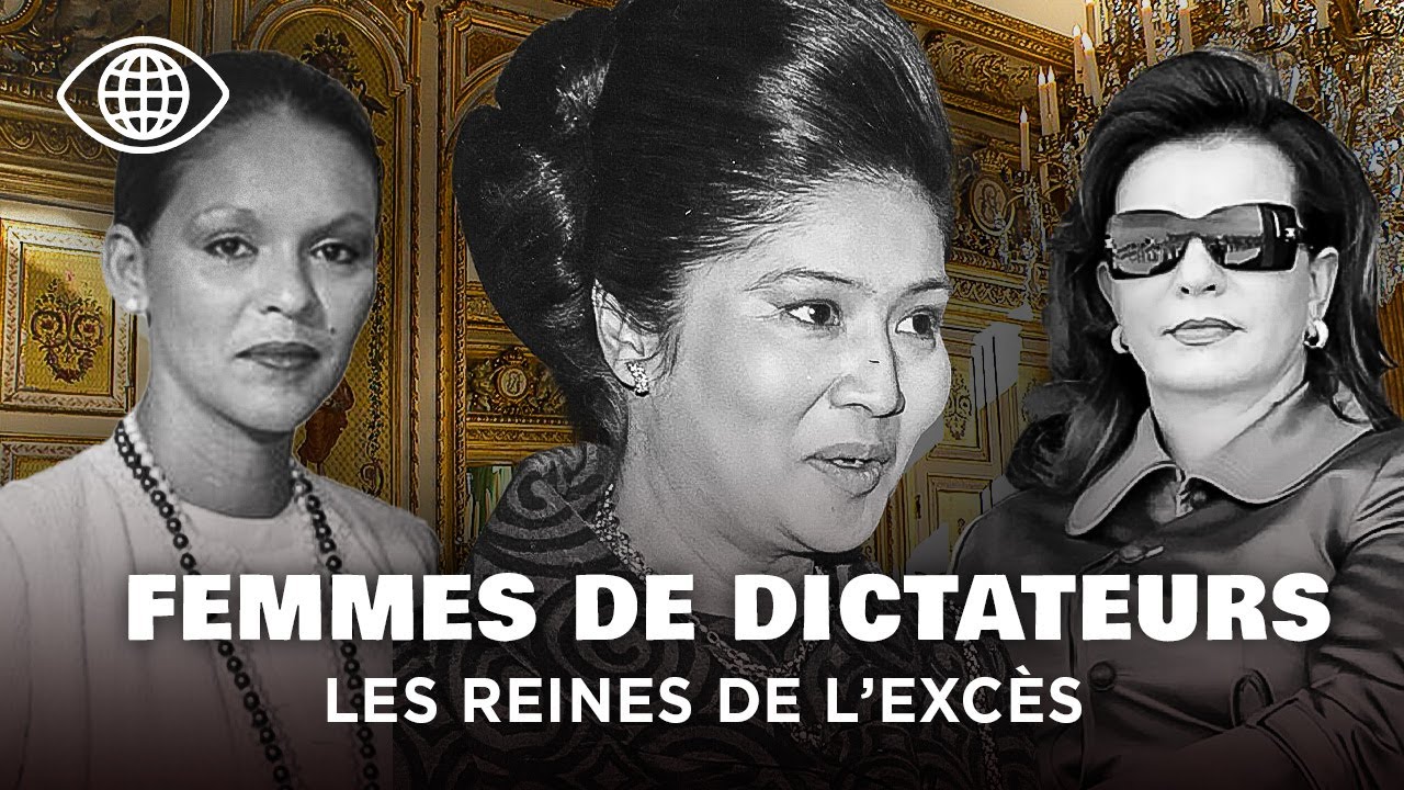 Épouses de dictateurs : luxe, pouvoir et impunité