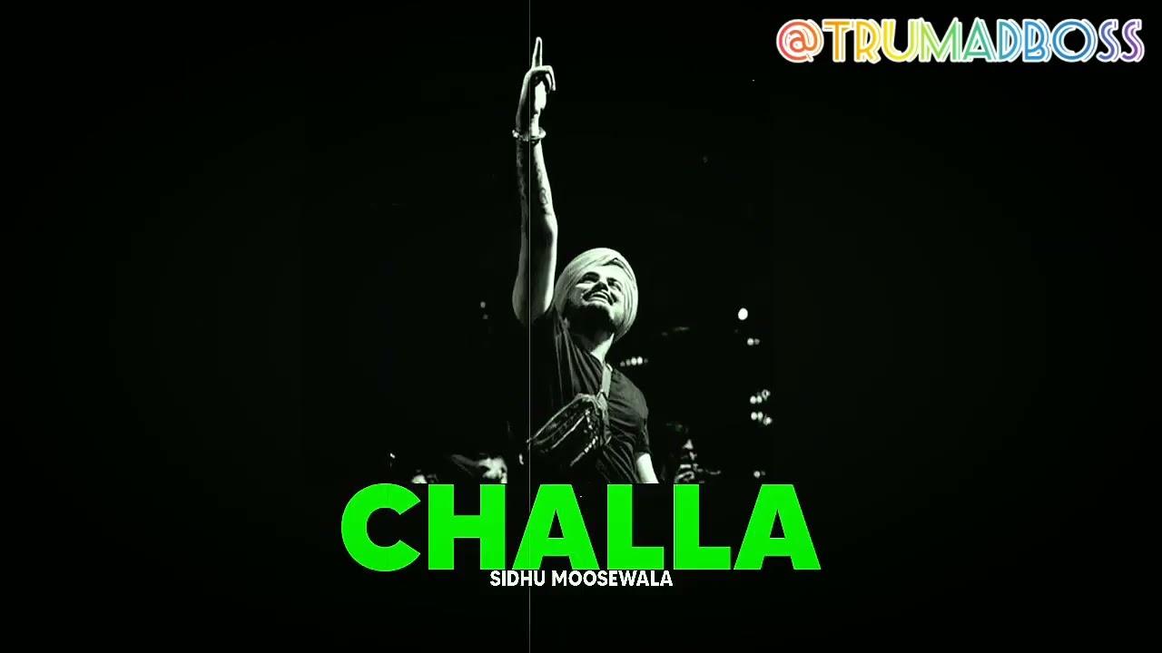 Sidhu Moosewala's Hit Song 'Challa' | Latest Music & Reverb Version 🎶