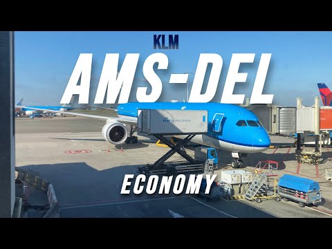 Amsterdam to New Delhi ECONOMY CLASS | KLM Royal Dutch Airlines | 787-10