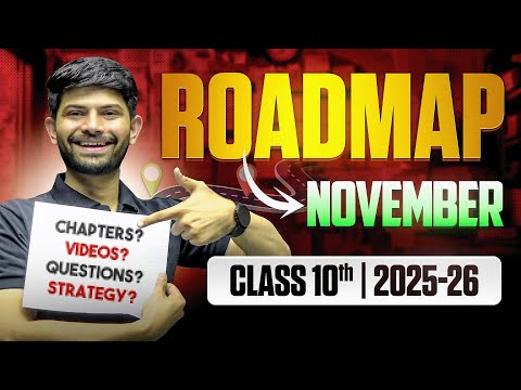 Class 10th - Social Science | Roadmap for November 2025-26 | Digraj Singh Rajput