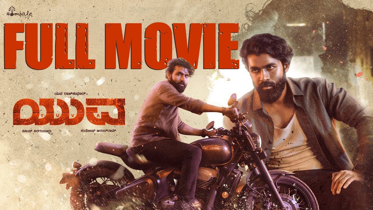 YUVA Kannada Full Movie | Yuva Rajkumar 🎬