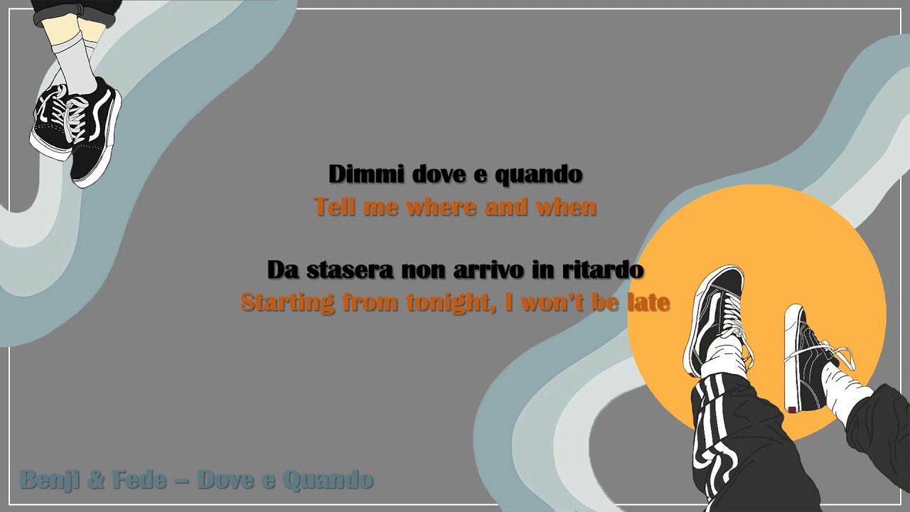 Benji & Fede - Dove e Quando (English Lyrics) 🎶