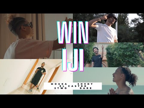 Mouka - Win Iji feat. El Castro, Shvdy, 2Two & Rare