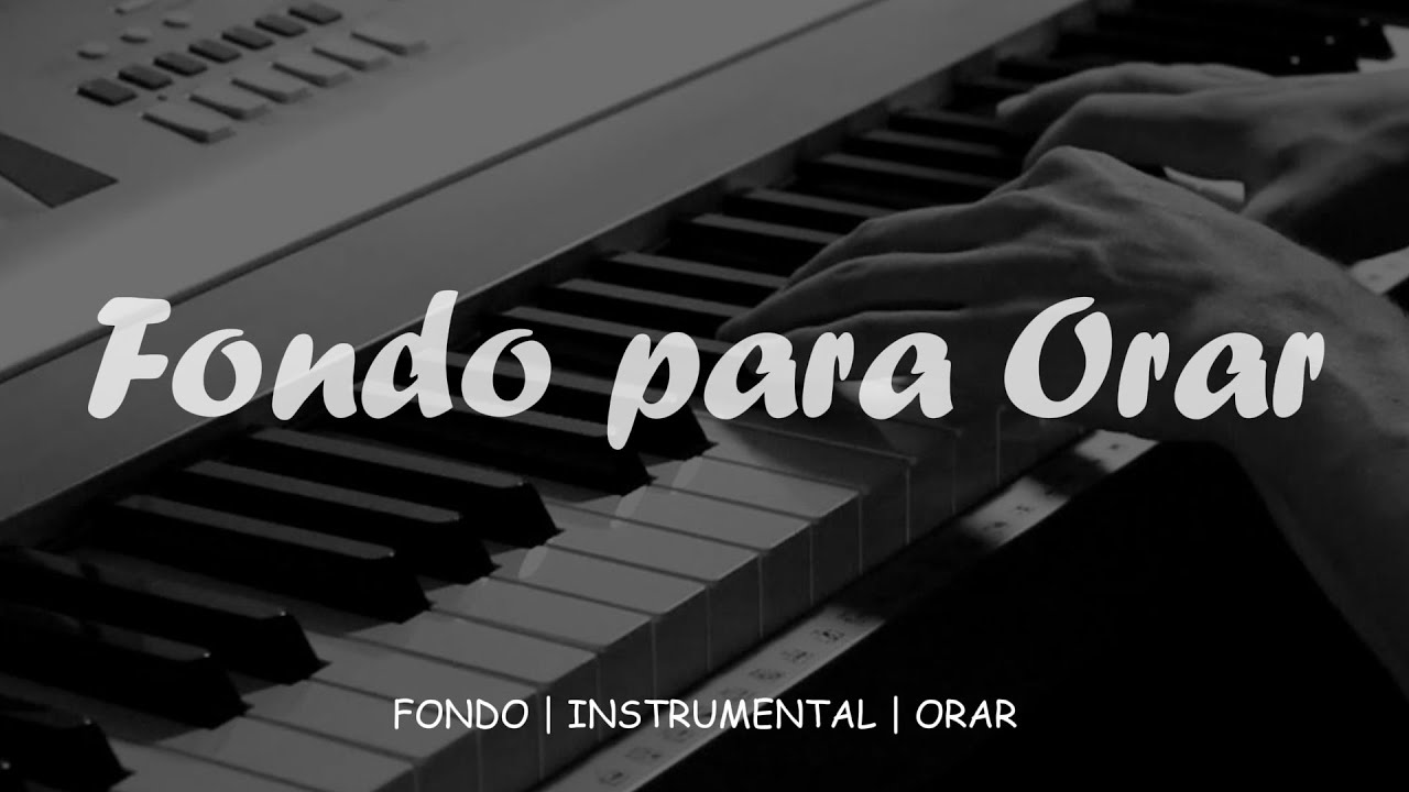 Fondo Instrumental Para Adorar a Dios - Sin Anuncios - Fondo Musical