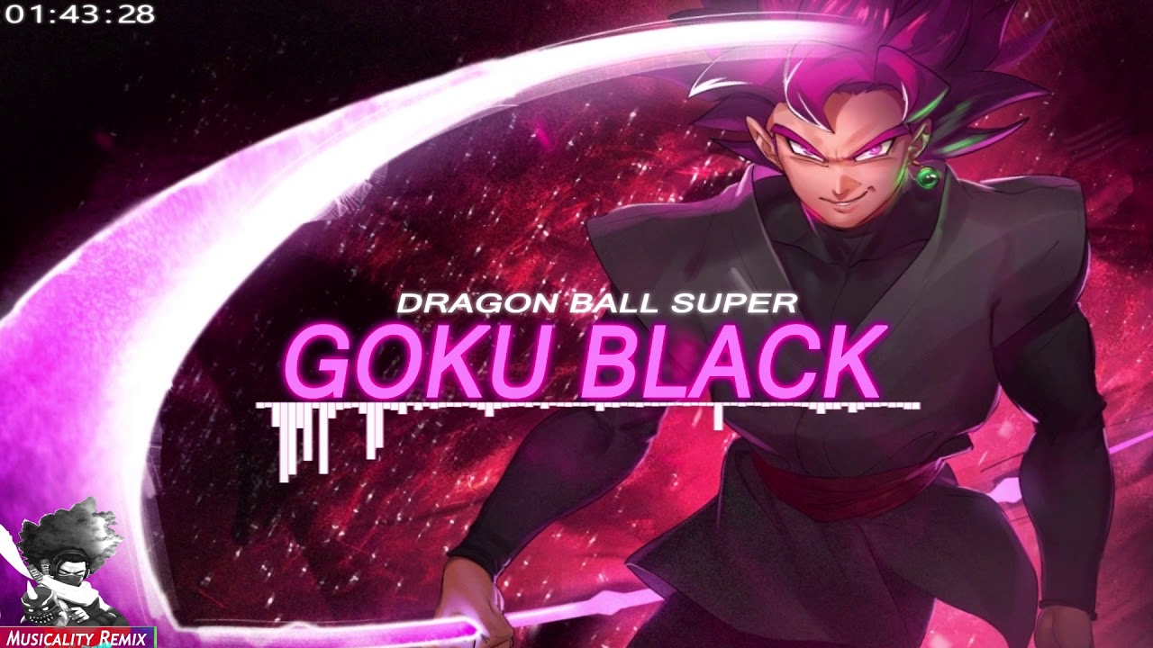Goku Black Trap Remix | Dragon Ball Super 🎵