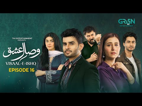 Visaal E Ishq Ep 16 (Sub) 29th Oct 2025 | Fahad Sheikh - Hiba Aziz - Haroon Shahid - Naureen Gulwani