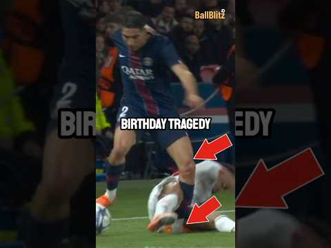 How Hakimi got a career-ending 8-month injury on his birthday.😥💔