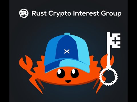 Rust Cryptography Interest Group - Meeting 1