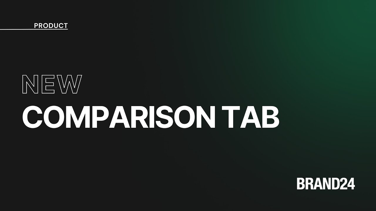 Comparison Tab | Brand24