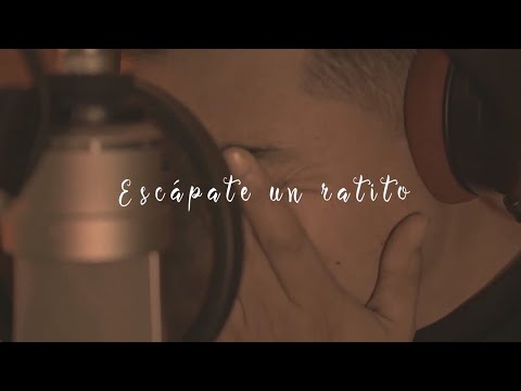 Escápate un ratito - Gaby Morales