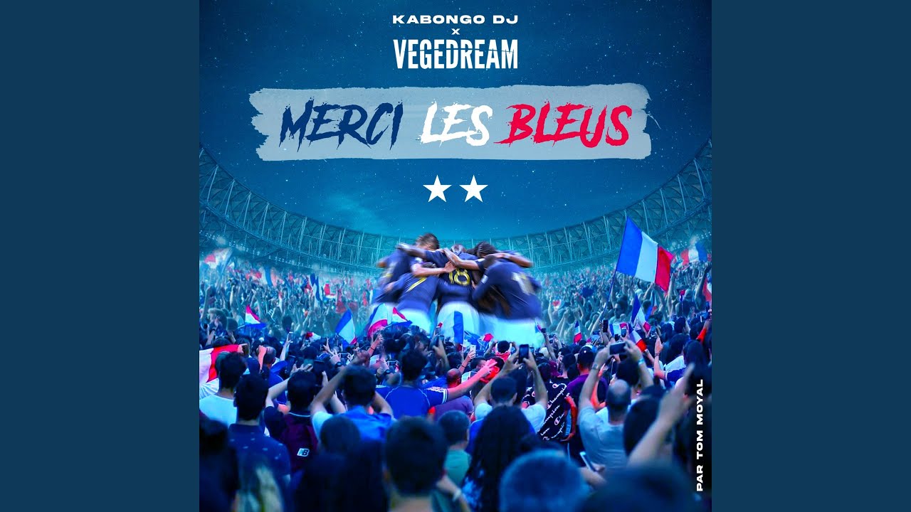 Merci les Bleus 🇫🇷
