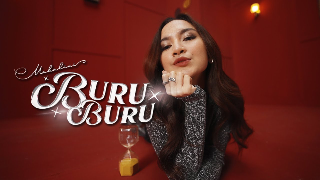 Mahalini Raharja - Buru-Buru (Official Music Video)