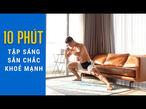10 Phút Tập Buổi Sáng Săn Chắc Khoẻ Mạnh ☀️