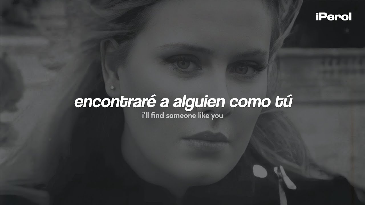 Adele - Someone Like You (Español + Letras) 🎶 | Video y Subtítulos