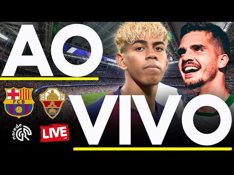 AO VIVO: Barcelona x Elche – Jogo ao vivo pela 11ª rodada da La Liga 2025!