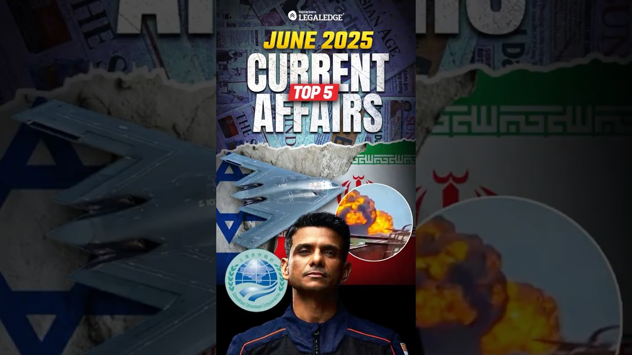 Top 5 Current Affairs June 2025 📰