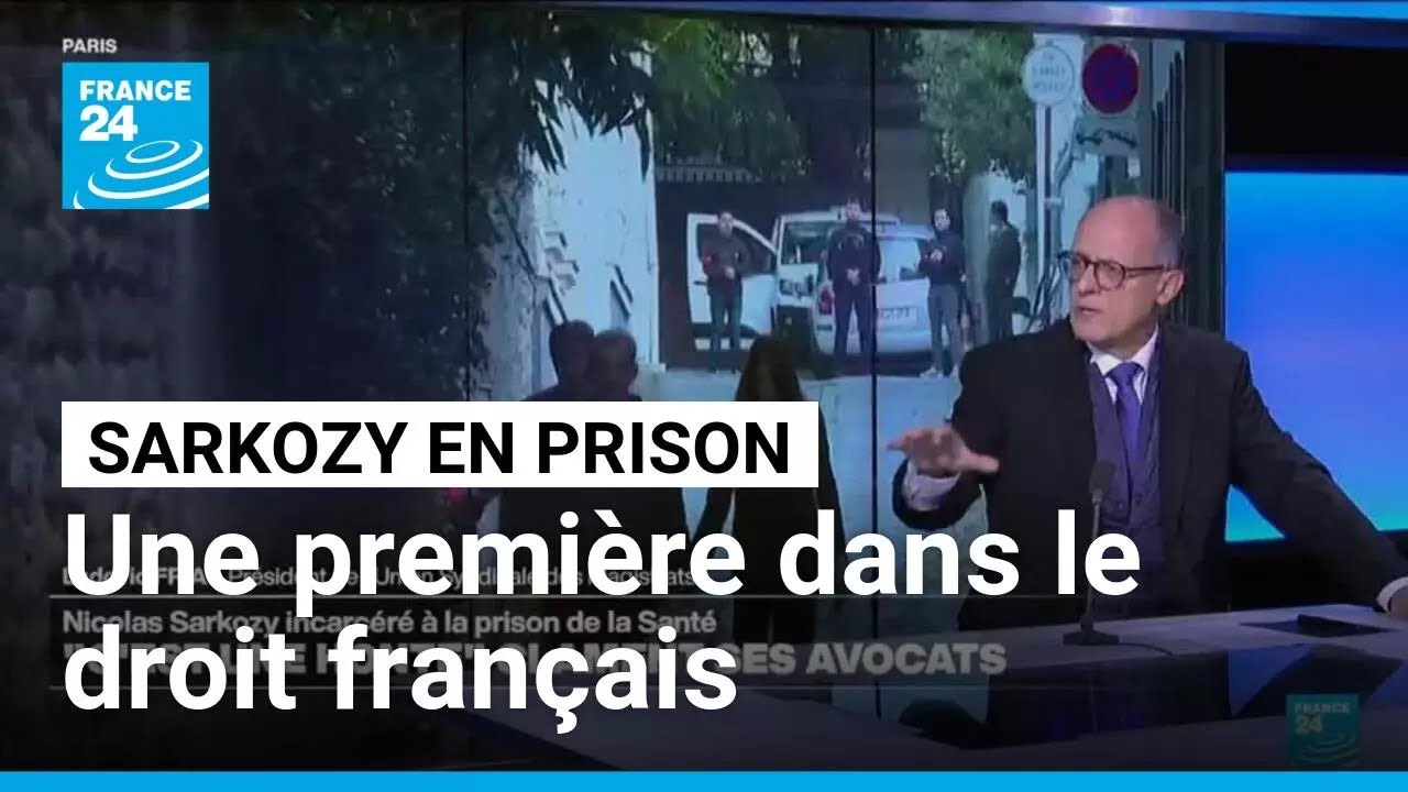 Nicolas Sarkozy en prison : une première en France